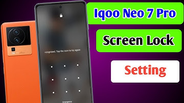 Iqoo neo 7 pro main screen lock kaise lagaye/How to set screen lock IQ Neo 7 pro