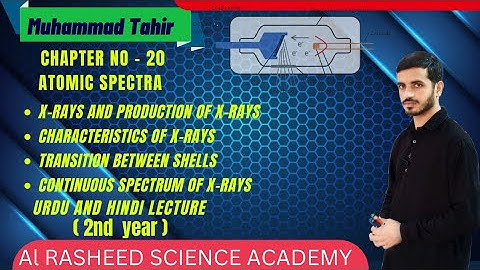 Characteristic X-Rays Class 12 physics||Continuous X-Rays Spectrum #physics #science #maths