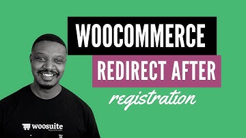 How To Add WooCommerce Redirect After Registration
