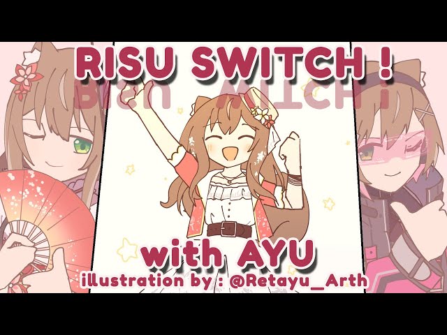 【RISU SWITCH!】HEWRRRO My Name is- AYU【Ayunda Risu】のサムネイル