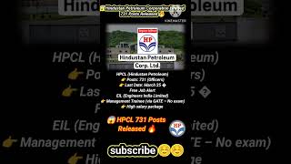 😱 Hindustan Petroleum Corporation Limited 731 Jobs Out!#applynow #degreejobs #shorts