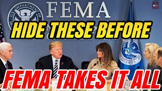 7 Prepping Items That FEMA will SEIZE When SHTF