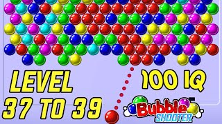 Bubble Shooter Gameplay - Level 37 to 39 | Arcade Games || Android Gameplay screenshot 5