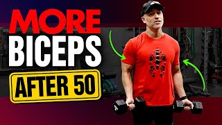 BEST Bicep Exercises For Men Over 50 (GET RIPPED ARMS!)