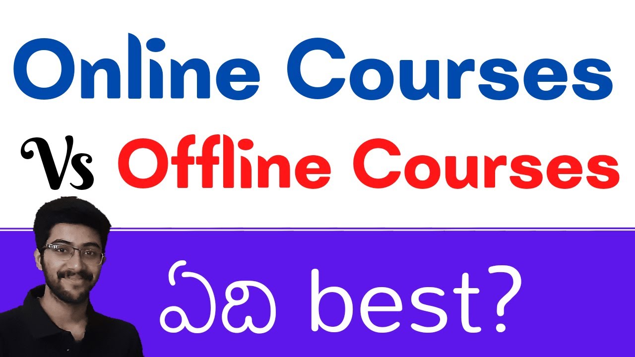 online courses vs offline courses [Telugu] | Ameerpet IT Courses ...