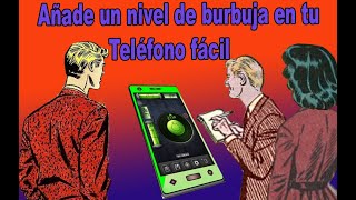 Añade un nivel de burbuja en tu Móvil - fácil screenshot 4