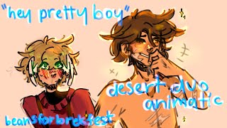 pretty boy - desert duo animatic