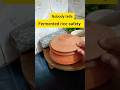 Nobody talks about rice fermentation risks #shortsfeed