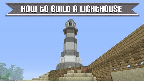 Minecraft Xbox & Playstation: How To Build A Really Cool Lighthouse Simple & Easy Tutorial