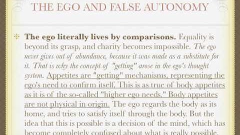 3 3 The Illusions Of The Ego: The Ego And False Autonomy - A Course in Miracles