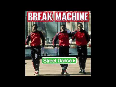 Break Machine - Break Your Body Down (Original Version)