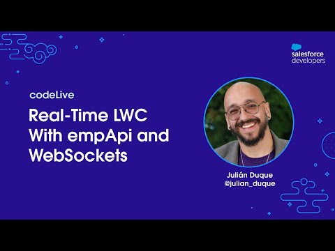 codeLive: Real-Time LWC With empApi and WebSockets