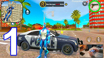Rope Hero: Vice Town - Gameplay Walkthrough Part 1 Main Missions & Rope Hero VS Police (iOS, Android