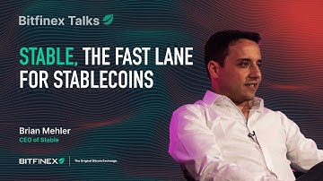 Stable, The Fast Lane for Stablecoins | Bitfinex Talks