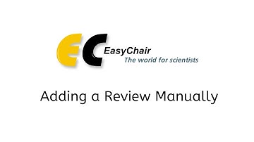 7. Adding a Review Manually - EasyChair Tutorial