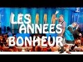 Les Années Bonheur - 19 juin 2016