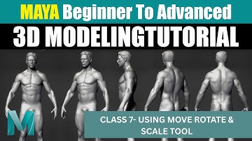 Using Move Rotate & Scale Tool Maya Tutorial | Class 7 | 3d Modeling In Maya