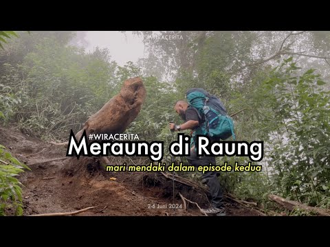Sajak yang Mengakar! (Gunung Raung, Jawa Timur - 2)