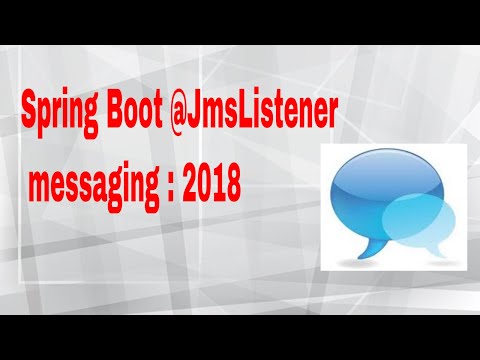 Spring Boot @JmsListener | @EnableJms : 2018