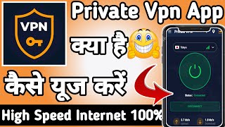 Private Vpn || Private Vpn App kaise Use kare || How to Use Private Vpn App || Private Vpn App screenshot 3