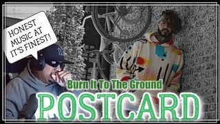 POSTCARD REACTION " BURN IT TO THE GROUND"