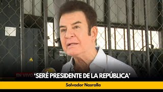 Nasralla: 'Seré presidente de la república'