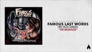 Famous Last Words - The Relentless chords