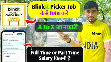 Blinkit Picker Packer Job Salary | How To Join Blinkit Picker Job Part Time Full Time Earning 