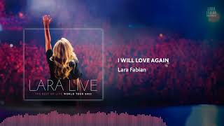 Lara Fabian - I Will Love Again (Lara Live: The Best Of Live World Tour) | 2022