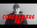 Coronavirus rap  ensemble