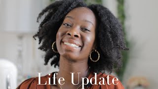 Life Update | A lot has happened ..