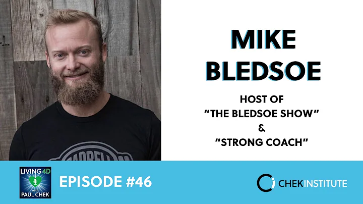 Episode 46 - Mike Bledsoe: Looking into Life with ...