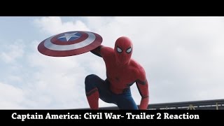 Captain America Civil War- Trailer 2 Reaction- Spiderman!!!