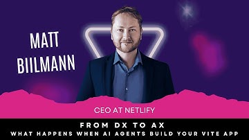 Matt Biilmann | From DX to AX | ViteConf 2025