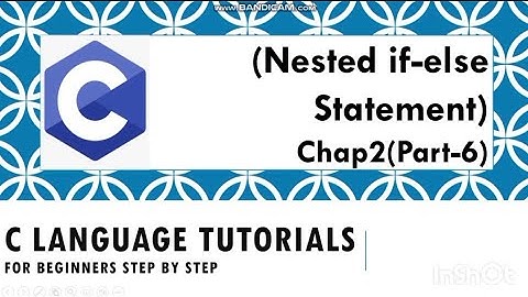 Nested if-else statements | syntax of nested if- else statement
