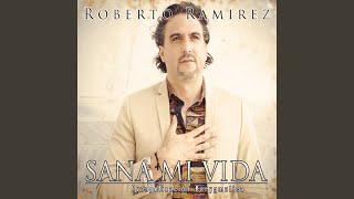 Video voorbeeld van "Roberto Ramirez - Sana Mi Herida"