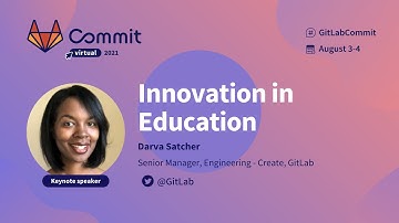 Commit Virtual 2021: Innovation in Education