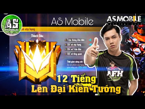 Garena Free Fire] Hành Trình 12 Tiếng Lên Thách Đấu | As Mobile - Youtube