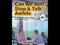 Can We Just Stop and Talk Awhile? (Lyric Video)