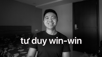 Tư Duy Win-Win: Điều kiện cần cho mối quan hệ bền vững