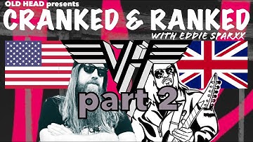 Cranked & Ranked: Van Halen - part 2