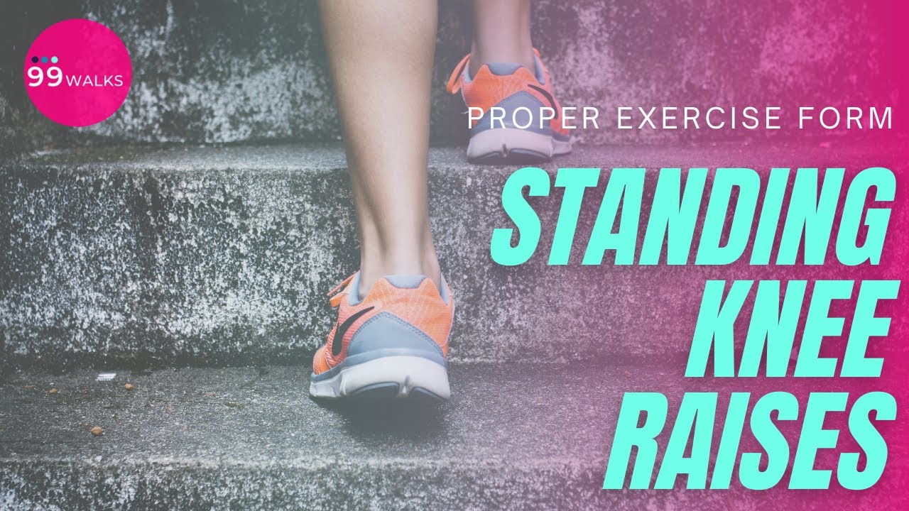 Proper Exercise Form Standing Knee Raises YouTube