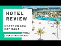 Hotel Review: Hyatt Zilara Cap Cana, Dominican Republic