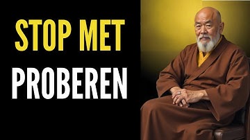 De kunst van het niet proberen - Zen- en boeddhistische leringen.