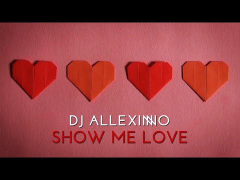DJ Allexinno - Show Me Love (feat. Karina)
