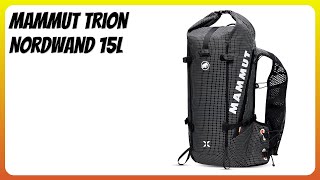 REVIEW (2026): Mammut Trion Nordwand 15L. Features