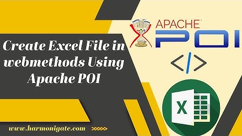 Create Excel file in WebMethods | Harmonigate