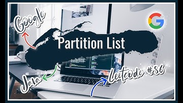 [Partition List] GOOGLE Java Technical Interview Leetcode Solution Explanation Code