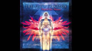 The Flower Kings -  Fast Lane