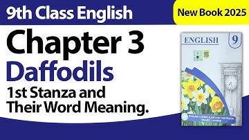 9th Class English Chapter 3 | 1st Stanza and Their Word Meaning | 9th Class English New Book 2025